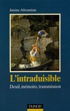 Janine Altounian - L'intraduisible - Deuil, mémoire, transmission.
