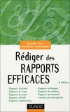 Michelle Fayet et Jean-Denis Commeignes - Rédiger des rapports efficaces.