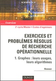  Roseaux - Exercices et problèmes résolus de recherche opérationnelle - Tome 1, Graphes : leurs usages, leurs algorithmes.