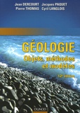 Jean Dercourt et Jacques Paquet - Géologie - Objet, méthodes et modèles.