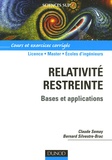 Claude Semay et Bernard Silvestre-Brac - Relativité restreinte - Bases et applications.