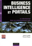 André Corbille et Vincent Dumas - Business intelligence et portails - Le décisionnel dans un environnement web.