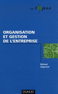 Richard Soparnot - Organisation et gestion de l'entreprise.
