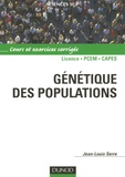 Jean-Louis Serre - Génétique des populations - Cours et exercices corrigés.