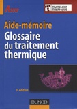 Claude Leroux - Glossaire du traitement thermique.