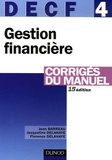 Jean Barreau et Jacqueline Delahaye - DECF 4 Gestion financière - Corrigés du manuel.