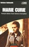 Barbara Goldsmith - Marie Curie - Portrait intime d'une femme d'exception.
