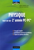 Marie-Nöelle Sanz et Bernard Salamito - Physique tout-en-un 2e année PC-PC* - Cours et exercices corrigés.