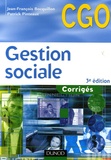 Jean-François Bocquillon et Patrick Pinteaux - Gestion sociale Processus 2 : organisation du système d'information comptable et de gestion - Corrigés.