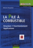 Méziane Boudellal - La pile à combustible - Structure, fonctionnement, applications.