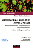 Alexis Drogoul et Jean-Pierre Treuil - Modélisation et simulation à base d'agents - Exemples commentés, outils informatiques et questions théoriques.