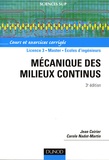 Jean Coirier et Carole Nadot-Martin - Mécanique des milieux continus.