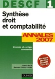 Pierre Blin et Bernard Christophe - Synthèse droit et comptabilité DESCF 1 - Annales 2007.