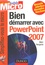 Marc Bergame - Bien démarrer avec PowerPoint 2007.