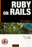Bruce A. Tate - Ruby on rails - Vite et efficace.