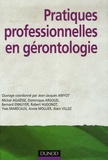 Jean-Jacques Amyot et Michel Agaësse - Pratiques professionnelles en gérontologie.