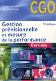 Christian Goujet et Brigitte Doriath - Gestion prévisionnelle et mesure de la performance - Corrigés.