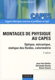 Jean-Paul Bellier et Christophe Bouloy - Montages de physique au CAPES - Optique, mécanique, statique des fluides, calorimétrie.