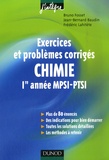 Bruno Fosset et Jean-Bernard Baudin - Exercices et problèmes corrigés - Chimie, 1ère année MPSI-PTSI.