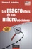 Thomas C. Schelling - Les macroeffets de nos microdécisions.