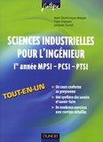 Jean-Dominique Mosser et Yves Granjon - Sciences industrielles pour l'ingénieur 1re année MPSI-PCSI-PTSI.