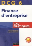 Jacqueline Delahaye - Finance d'entreprise DCG6 - Cas pratiques.