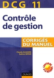 Claude Alazard et Sabine Sépari - Contrôle de gestion DCG11 - Corrigés du manuel.