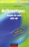 Daniel Fredon - Mathématiques MPSI-MP - Résumés du cours.