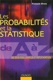 François Dress - Les probabilités et la statistique de A à Z.