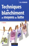 Eric Vernier - Techniques de blanchiment et moyens de lutte.