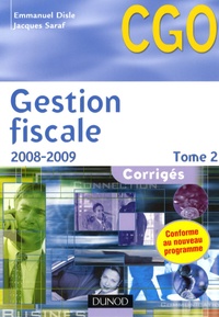 Emmanuel Disle et Jacques Saraf - Gestion fiscale Processus 3 - Corrigés Tome 2.