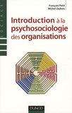 François Petit et Michel Dubois - Introduction à la psychosociologie des organisations.