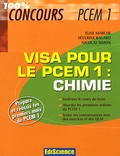Elise Marche et Séverine Bagard - Chimie, visa pour le PCEM1.