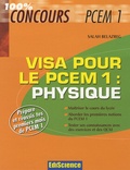 Salah Belazreg - Physique, visa pour le PCEM1.