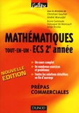 André Warusfel et Christian Gautier - Mathématiques tout-en-un ECS 2e année - Cours et exercices corrigés.