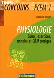 Marie-Claude Descamps - Physiologie PCEM1 - Cours, exercices, annales et QCM corrigés.