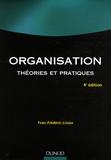 Yves-Frédéric Livian - Organisation - Théories et pratiques.
