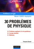 François Graner - 30 problèmes de physique - Problèmes corrigés.