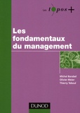 Michel Barabel et Olivier Meier - Les fondamentaux du management.