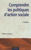 Valérie Löchen - Comprendre les politiques d'action sociale.