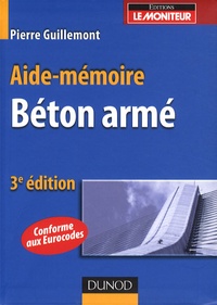 Pierre Guillemont - Béton armé.
