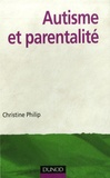 Christine Philip - Autisme et parentalité.