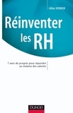 Gilles Verrier - Réinventer les RH - 7 axes de progrès pour répondre au malaise des salariés.