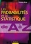 François Dress - Les probabilités et la statistique de A à Z - 500 définitions, formules et tests d'hypothèse.