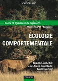 Étienne Danchin et Luc-Alain Giraldeau - Écologie comportementale - Cours et questions de réflexion.
