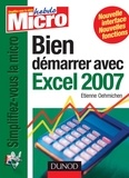 Etienne Oehmichen - Bien démarrer avec Excel 2007.