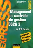 Sabine Sépari et Guy Solle - Management et contrôle de gestion DSCG 3 en 20 fiches.