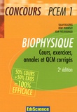 Salah Belazreg et Rémy Perdrisot - Biophysique Concours PCEM 1 - Cours, exercices, annales et QCM corrigés.