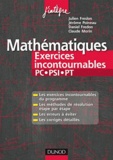 Julien Freslon et Jérôme Poineau - Mathématiques Exercices incontournables PC-PSI-PT.