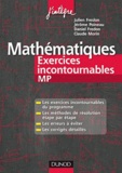 Julien Freslon et Jérôme Poineau - Mathématiques - Exercices incontournables MP.